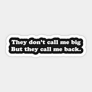 CALL ME BACK Sticker